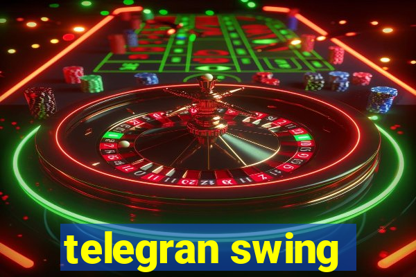 telegran swing